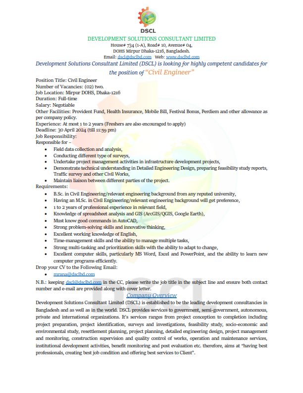 🌟 Join Our Team! Civil Engineer Wanted 🌟 Are you a Civil Engineer looking for an exciting opportunity? DSCL is hiring! Drop your CV to the Following Email: mrana@dsclbd.com  N.B.: keeping dscl@dsclbd.com in the CC, please write the job title in the subject line and ensure both the contact number and e-mail are provided along with cover letter.