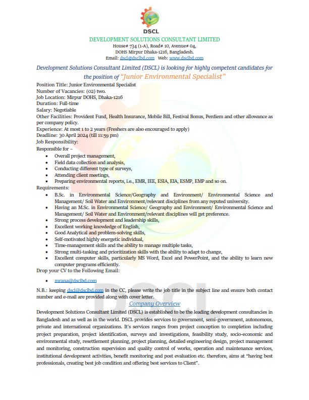 Join Our Team as a Junior Environmental Specialist! 🌍 Join us in shaping the future of environmental excellence! Apply now and be part of our dynamic team. Drop your CV to the Following Email: mrana@dsclbd.com  N.B.: keeping dscl@dsclbd.com in the CC, please write the job title in the subject line and ensure both contact number and e-mail are provided along with cover letter.